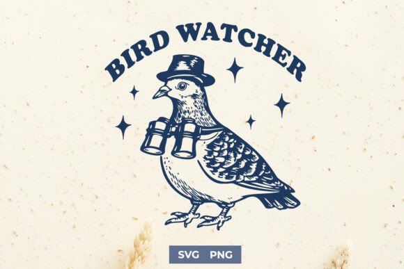 Bird Watcher SVG PNG Funny Pigeon Design Review