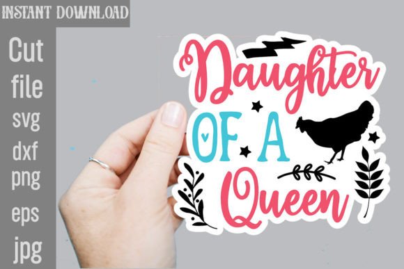 Daughter of a Queen SVG Stickers: A Designer Review
