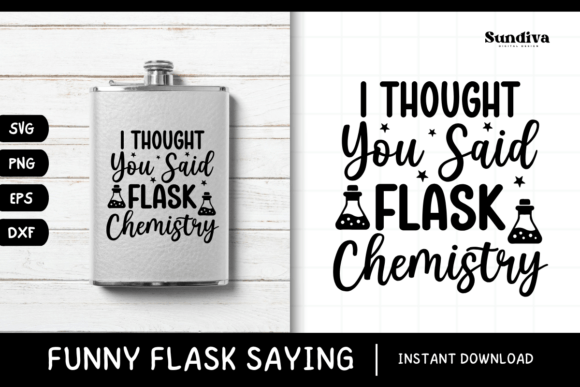 Funny Flask Quotes SVG Alcohol Saying 14 Review
