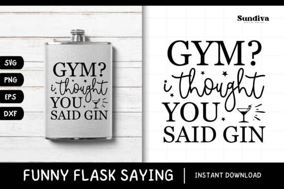 Funny Flask Quotes SVG Alcohol Saying 18 Review