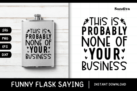 Funny Flask Quotes SVG Alcohol Saying 3 Review