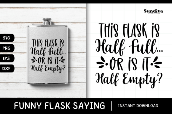 Funny Flask Quotes SVG Alcohol Saying 5 Review