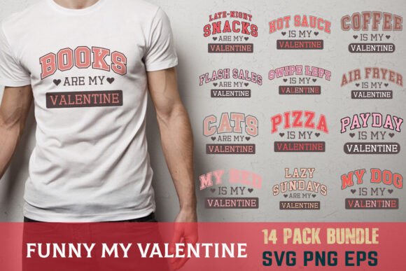 Funny My Valentine SVG PNG Bundle Review
