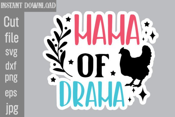 Mama of Drama SVG Stickers: A Designer Review