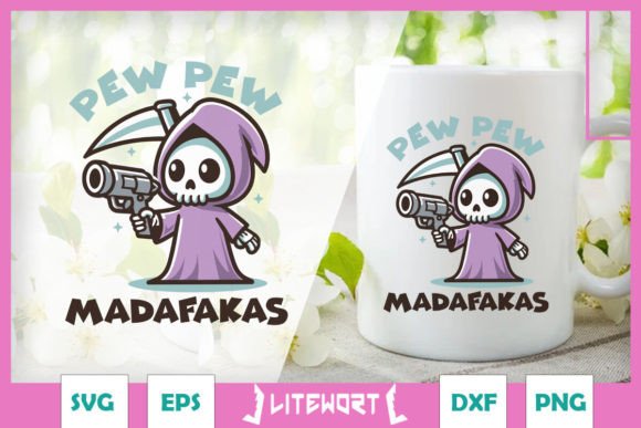 Pew Pew Madafakas Funny Grim Reaper SVG Review